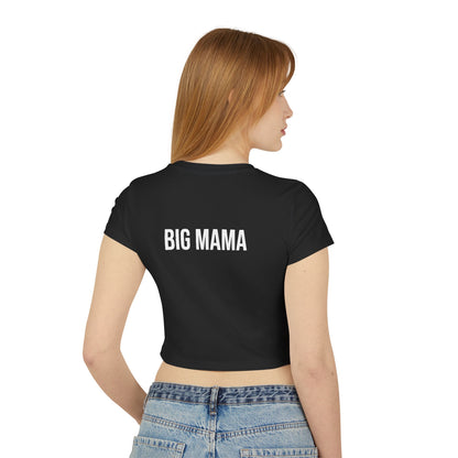 ***LIMITED DROP*** Straight Hetero – BIG MAMA – Women's Baby Tee