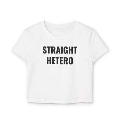 ***LIMITED DROP*** Straight Hetero – LAST OF A DYING BREED – Women's Baby Tee